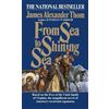 James Alexander Thom From Sea to Shining Sea (Tascabile)