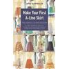 Jona Giammalva Make Your First A-Line Skirt (Tascabile)