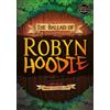 Noah Leatherland The Ballad of Robyn Hoodie (Tascabile) BookLife Freedom Readers