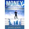 James John Money, The Psychology of Money (Tascabile)