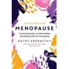 Kathy Abernethy Menopause: The One-Stop Guide (Tascabile) One Stop Guides