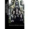 Federico Garcia Lorca La casa de Bernarda Alba (Tascabile)