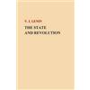 Vladimir Ilich Lenin The State and Revolution (Tascabile)