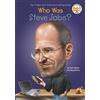 Pam Pollack Meg Belviso Who Was Steve Jobs? (Tascabile) Who Was?