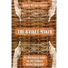 Luther Weston Turner The Basket Maker (Tascabile)