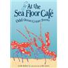 Leslie Bulion At the Sea Floor Café (Tascabile)