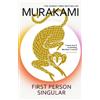Haruki Murakami First Person Singular (Tascabile)