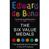 Edward de Bono The Six Value Medals (Tascabile)