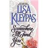 Lisa Kleypas Somewhere I'll Find You (Tascabile)