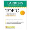 Lin Lougheed TOEIC Premium: 6 Practice Tests + Online Audio, Tenth E (Tascabile)