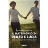 SAGGI Il matrimonio di Renzo e Lucia. Invito alla lettura de «I promessi sposi»