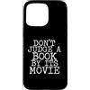 Miftees Book Lover Tees Custodia per iPhone 15 Pro Max Non giudicare un libro dal suo film
