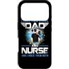 Family Matching Dad Job Title Father's D Custodia per iPhone 17 Pro I Have Two Titles Dad And Nurse Funny Fathers Day