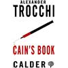 Bloomsbury Cain's Book: Alexander Trocchi