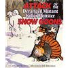 Sphere Calvin and Hobbes UK ED 10 Attack Of The Deranged Mutant Kil