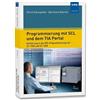 VDE VERLAG Programmierung mit SCL und dem TIA Portal: Einführung in die SPS-Programmiereung mit S7-1500 und S7-1200