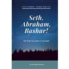Lulu.com Seth, Abraham, Bashar!: All that you see is yourself