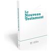 Société Biblique de Genève Nouveau Testament Segond 21, compact, blanc: broché