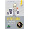 Editoriale Scienza Steve Jobs e i telefonini impertinenti