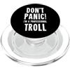 Funny Sarcastic T-Shirts & Gifts Troll PopSockets PopGrip per MagSafe