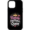 Flo Design Fantasy Football Outfits Custodia per iPhone 12 Pro Max Fantasy Football Queen Women Fantasy Football Funny Women