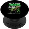 Non-Hodgkin Lymphoma Cancer Awareness Su Make Lymphoma Extinct Dinosaur T-Rex Nastro Verde Lime PopSockets PopGrip Adesivo