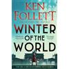 Ken Follett Winter of the World (Tascabile) Century Trilogy