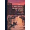 Salvatore Lombardo Grammatica della lingua italiana (Tascabile)