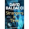 David Baldacci Strangers in Time (Tascabile)