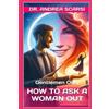Andrea Scarsi Msc D How To Ask A Woman Out (Tascabile) Manuals