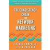 Jim Packard The Consistency Chain for Network Marketing (Tascabile)