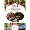 Veda Gupta Helen Wi 30 and 1 Indian Mantras for Tongue Drum and Han (Tascabile)