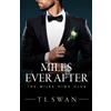 T L Swan Miles Ever After (Tascabile) Miles High