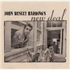 Drt John Wesley Harding's New Deal