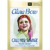 Twentieth Century Fox Film Corporation Call Her Savage (DVD) Clara Bow Estelle Taylor Gilbert Roland Monroe Owsley