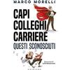 Gribaudo Capi, colleghi, carriere