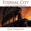 Carson Cooman Eternal City: Music for Organ By Carson Cooman - Volume 13 (CD)