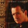 Tommy Castro Soul Shaker (CD) Album