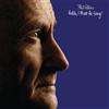 Phil Collins Hello, I Must Be Going (Vinyl LP) Deluxe 12" Album