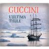 Francesco Guccini - L'ultima Thule - Cd (digipack)