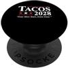 Foodie Campaign Humor Fiesta Tacos 2028 Parodia elettorale divertente del martedì Taco PopSockets PopGrip Adesivo