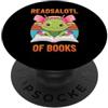 Just a Funny Amphibian Axolotl Lover Readsalotl Di Libri Scuola Lettura Axolotl Carino Bookworm PopSockets PopGrip Adesivo