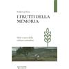 Semirurali edizioni I frutti della memoria. Mele e pere della cultura contadina
