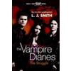 L. J. Smith The Struggle TV Tie-In (Tascabile) Vampire Diaries