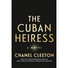 Chanel Cleeton The Cuban Heiress (Tascabile)