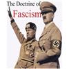 Benito Mussolini Benito Mussolini's The Doctrine of Fascism (Tascabile)