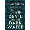 Stuart Turton The Devil and the Dark Water (Tascabile)