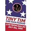 Ship to Shore Media One Man Parade: Live From Dallas July 4th, 1994 (DVD) Tiny Tim