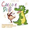 Compilation KIDS' FUN: COCCO E DRILLI (CD)