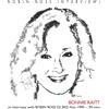 Bonnie Raitt In Interview with Robin Ross DJ (CD)